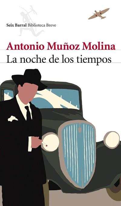 NOCHE DE LOS TIEMPOS LA | 9788432212758 | MUÑOZ MOLINA, ANTONIO