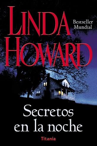 SECRETOS EN LA NOCHE | 9788479534523 | HOWARD, LINDA