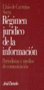 REGIMEN JURIDICO DE LA INFORMACION.PERIODISTAS Y M | 9788434415997 | CARRERAS, LLUIS DE