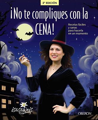 NO TE COMPLIQUES CON LA CENA! | 9788441539525 | LLANO PAHINO, ISABEL