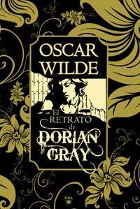 RETRATO DE DORIAN GRAY EL | 9788492966103 | WILDE, OSCAR
