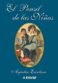 PENSIL DE LAS NIÑAS, EL | 9788441407923 | ESCOLANO, AGUSTIN