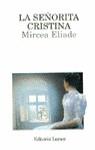 SEÑORITA CRISTINA, LA | 9788426412256 | ELIADE, MIRCEA