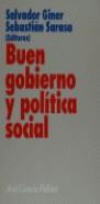 BUEN GOBIERNO Y POLITICA SOCIAL | 9788434418097 | GINER, SALVADOR