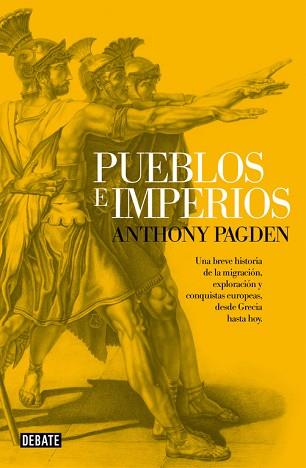 PUEBLOS E IMPERIOS | 9788499924380 | PAGDEN, ANTHONY