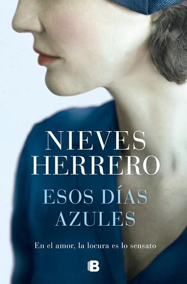 ESOS DÍAS AZULES | 9788466682879 | HERRERO, NIEVES