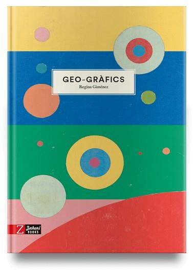 GEO-GRAFICS | 9788417374785 | GIMENEZ, REGINA