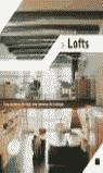 LOFTS UNA MANERA DE VIVIR UNA MANERA DE TRABAJAR | 9788495692689 | ASENSIO, FRANCISCO