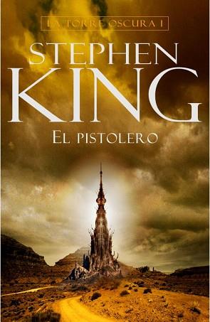 TORRE OSCURA I: EL PISTOLERO | 9788401336355 | KING, STEPHEN