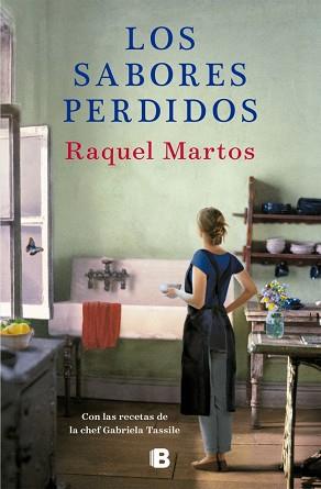 SABORES PERDIDOS | 9788466675420 | MARTOS, RAQUEL / TASSILE, GABRIELA