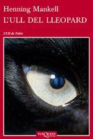 ULL DEL LLEOPARD L' | 9788483832523 | MANKELL, HENNING