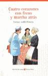 CUATRO CORAZONES CON FRENO Y MARCHA ATRAS (AULA DE LITERATUR | 9788431629274 | JARDIEL PONCELA, ENRIQUE