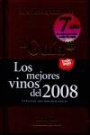 GUIA TODOVINO ( LOS MEJORES VINOS DEL 2008 ) | 9788461201839 | TODOVINO