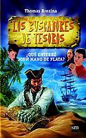 QUE ENTERRO JOHN MANO DE PLATA (BUSCADORES DE TESOROS 1) | 9788434890107 | BREZINA, THOMAS