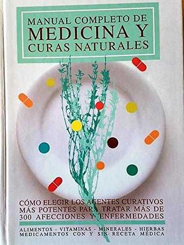 MANUAL COMPLETO DE MEDICINA Y CURAS NATURALES | 9788480193498 | VARIS
