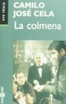 COLMENA, LA (AVE FENIX) | 9788401427749 | CELA, CAMILO JOSE