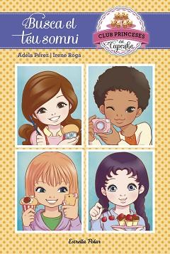 BUSCA EL TEU SOMNI | 9788416520107 | PÉREZ LLADÓ, ADELA