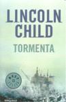 TORMENTA | 9788483469569 | CHILD, LINCOLN