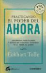 PRACTICANDO EL PODER DEL AHORA (ENSEÑANZAS, MEDITACIONES..) | 9788483460863 | TOLLE, ECKHART