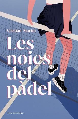 NOIES DEL PÀDEL | 9791387653729 | MARTIN, CRISTIAN