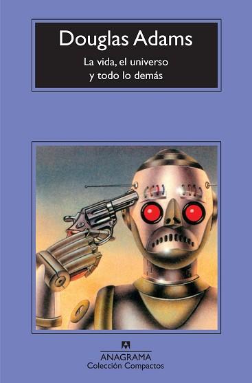 VIDA EL UNIVERSO Y TODO LO DEMAS LA | 9788433973702 | ADAMS, DOUGLAS