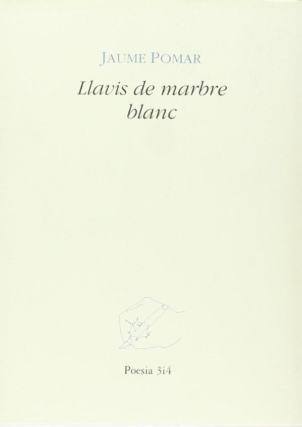 LLAVIS DE MARBRE BLANC | 9788475023472 | POMAR LLAMBIAS, JAUME