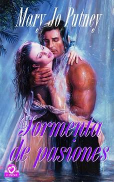 TORMENTA DE PASIONES (CISNE) | 9788401512223 | PUTNEY, MARY JO