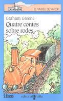 QUATRE CONTES SOBRE RODES | 9788482861609 | GREENE, GRAHAM
