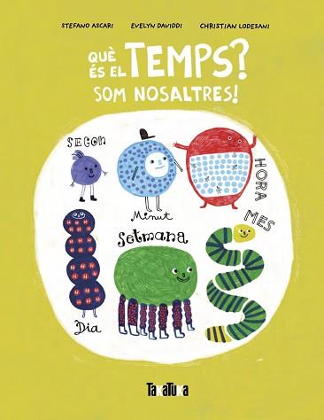 QUÈ ÉS EL TEMPS? | 9788418821981 | ASCARI, STEFANO