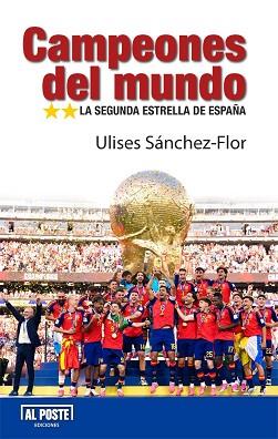 CAMPEONES DEL MUNDO | 9791399264203 | SÁNCHEZ-FLOR, ULISES