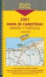 MAPA TOTAL ESPAÑA PORTUGAL CARRETERAS 2001 | 9788481658002 | VARIS