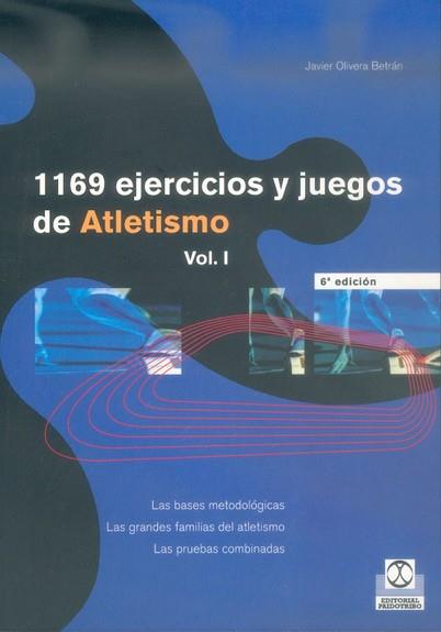 1169 EJERCICIOS Y JUEGOS DE ATLETISMO (2 VOL.) | 9788486475567 | OLIVERA BERTRAN, JAVIER