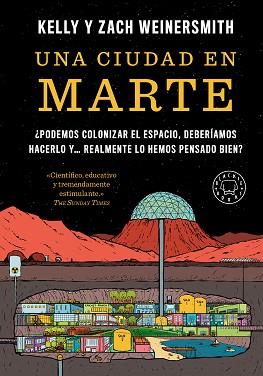 CIUDAD EN MARTE | 9788410323841 | WEINERSMITH, KELLY / WEINERSMITH, ZACH