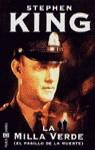 MILLA VERDE, LA (EL PASILLO DE LA MUERTE) | 9788401327025 | KING, STEPHEN