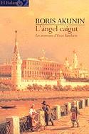 ANGEL CAIGUT, L' (BALANCI) | 9788429750560 | AKUNIN, BORIS