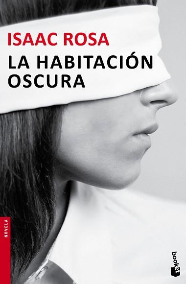 LA HABITACION OSCURA | 9788432224676 | ISAAC ROSA