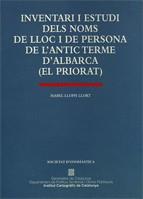 INVENTARI I ESTUDI LLOC I PERSONA D'ALBARCA | 9788439330240 | LLOPIS LLORT, ISABEL