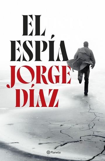 ESPIA EL | 9788408300885 | DÍAZ, JORGE