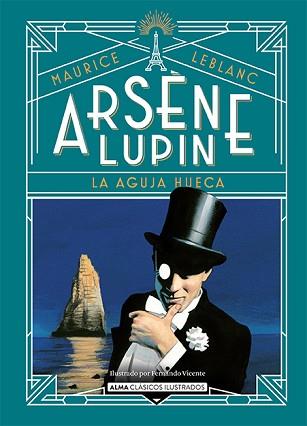 ARSÈNE LUPIN, LA AGUJA HUECA | 9788418933752 | LEBLANC, MAURICE