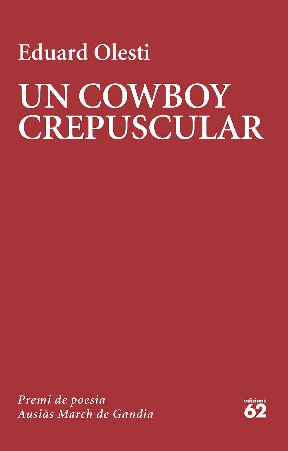 COWBOY CREPUSCULAR | 9788429781502 | OLESTI MUÑOZ, EDUARD
