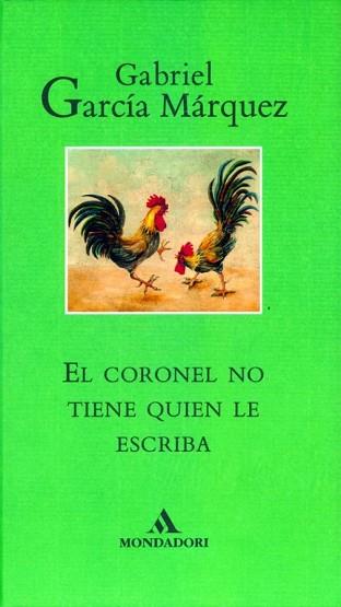 CORONEL NO TIENE QUIEN LE ESCRIBA, EL | 9788439719724 | GARCIA MARQUEZ, GABRIEL