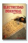 ELECTRICIDAD INDUSTRIAL : ESQUEMAS BASICOS | 9788428311656 | ROLDAN VILORIA, JOSE