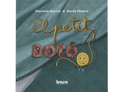 PETIT BOTÓ | 9788410603707 | GARCÍA ESTEBAN, MARIONA