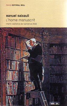 HOME MANUSCRIT | 9788427321762 | BAIXAULI MATEU, MANUEL
