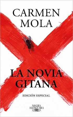 NOVIA GITANA (EDICIÓN ESPECIAL) (LA NOVIA GITANA 1) | 9788420462653 | MOLA, CARMEN
