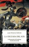 CRUZADA DEL SUR LA | 9788497342650 | CEBRIAN, JUAN ANTONIO