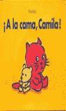 A LA CAMA CAMILA | 9788495150912 | KIMIKO