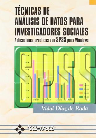 TECNICAS DE ANALISIS DE DATOS PARA INVESTIGADORES SOCIALES | 9788478973484 | DIAZ DE RADA, VIDAL
