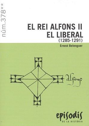 REI ALFONS II EL LIBERAL (1285-1291) | 9788423209194 | BELENGUER CEBRIA, ERNEST