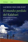 MUNDO PERDIDO DEL KALAHARI EL | 9788483075661 | VAN DER POST, LAURENS